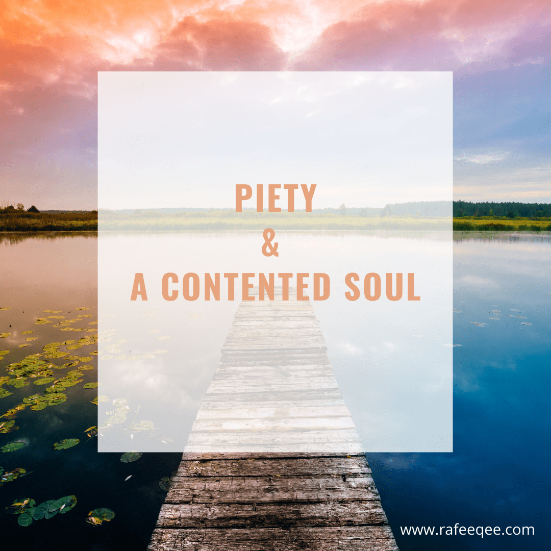 Piety and Contentment